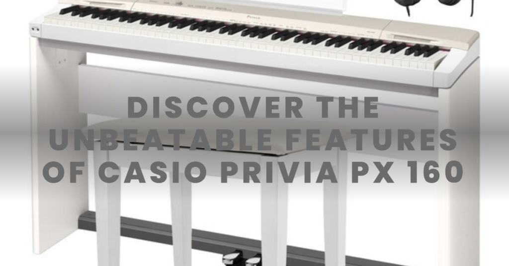 Casio Privia PX 160 price