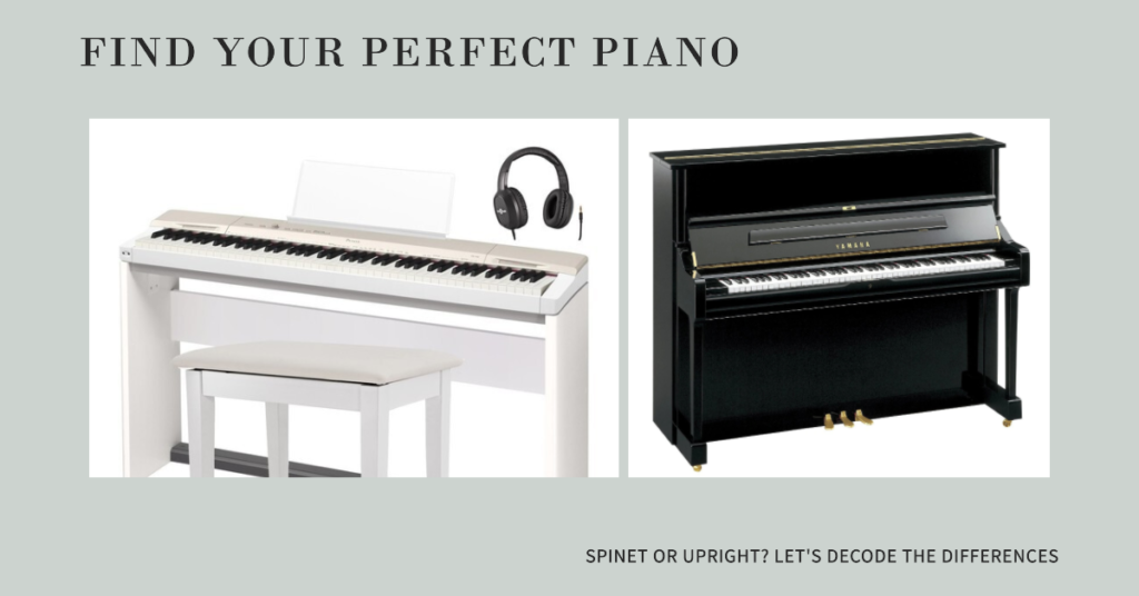 spinet piano vs upright