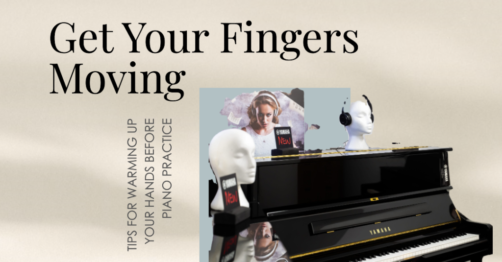 How to Warm Up Your Hands for Piano