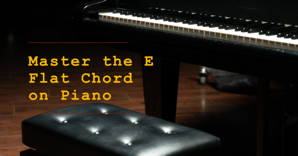 e flat chord on piano