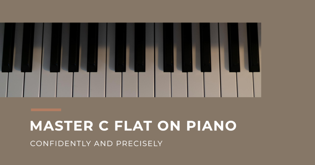 how to play c flat on piano