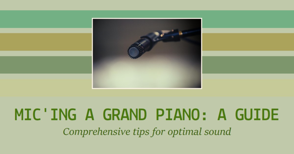 how to mic a grand piano