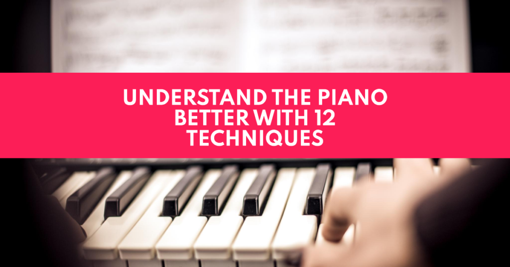 basic piano techniques